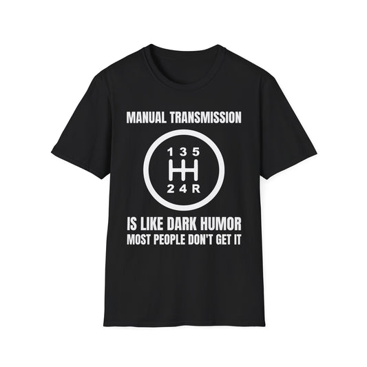 Manual Transmission Humor T-Shirt