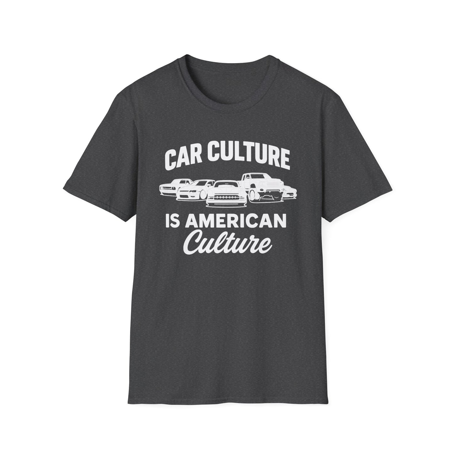 Car Culture is American Culture T-Shirt