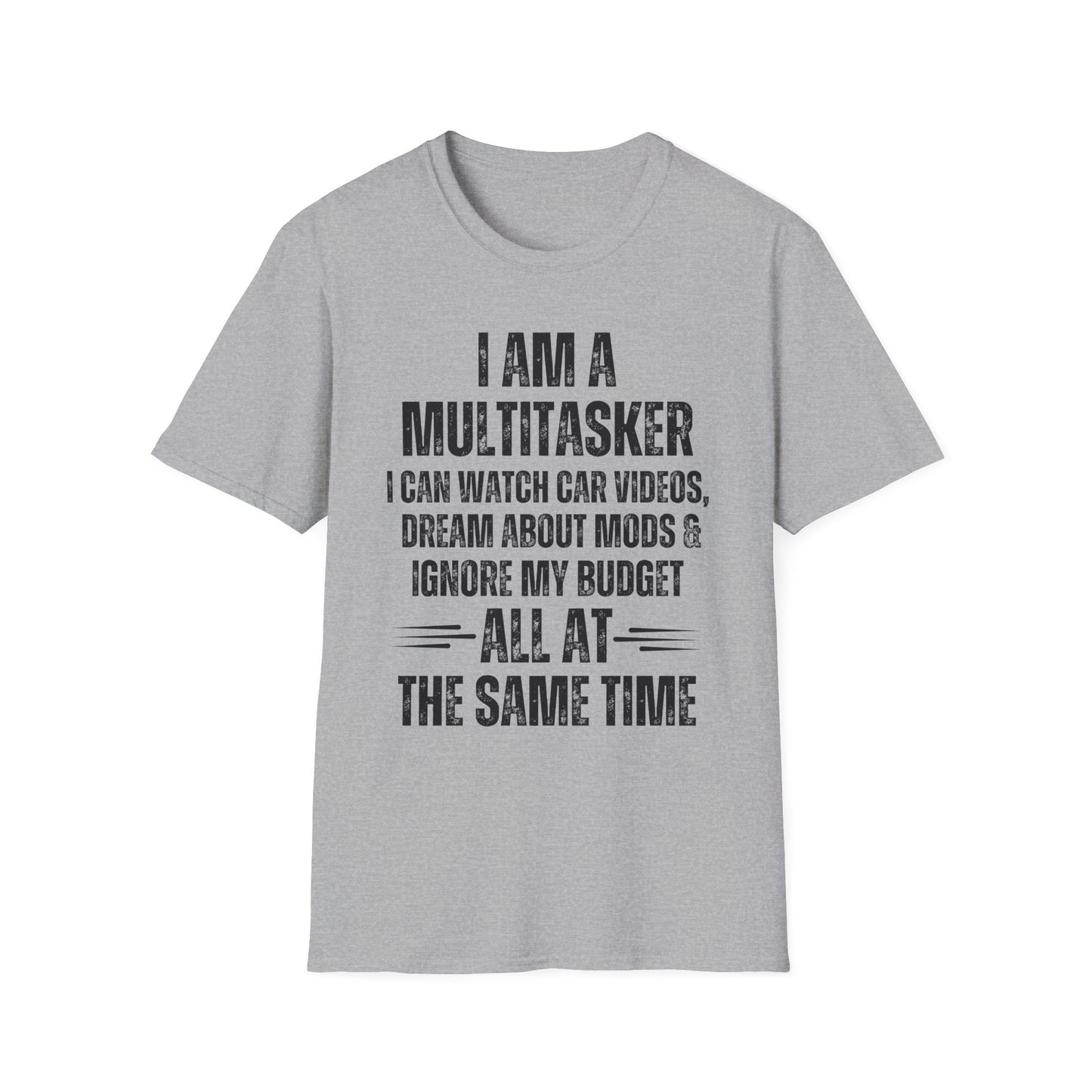 Multitasker Funny T-Shirt