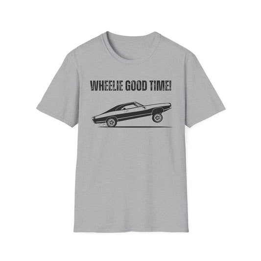 Wheelie Good Time  T-Shirt