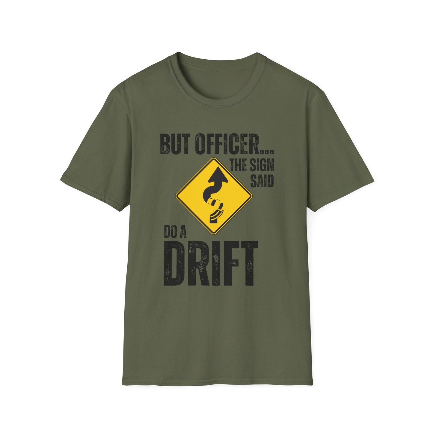 Funny Drift Sign T-Shirt
