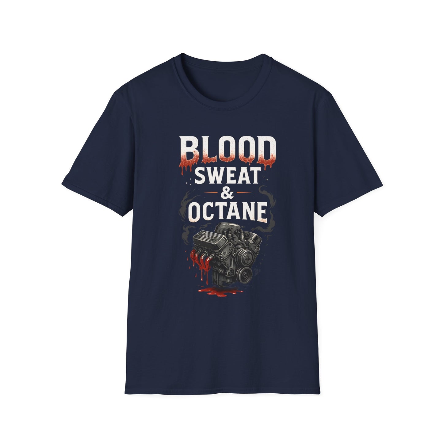 Blood, Sweat & Octane T-Shirt