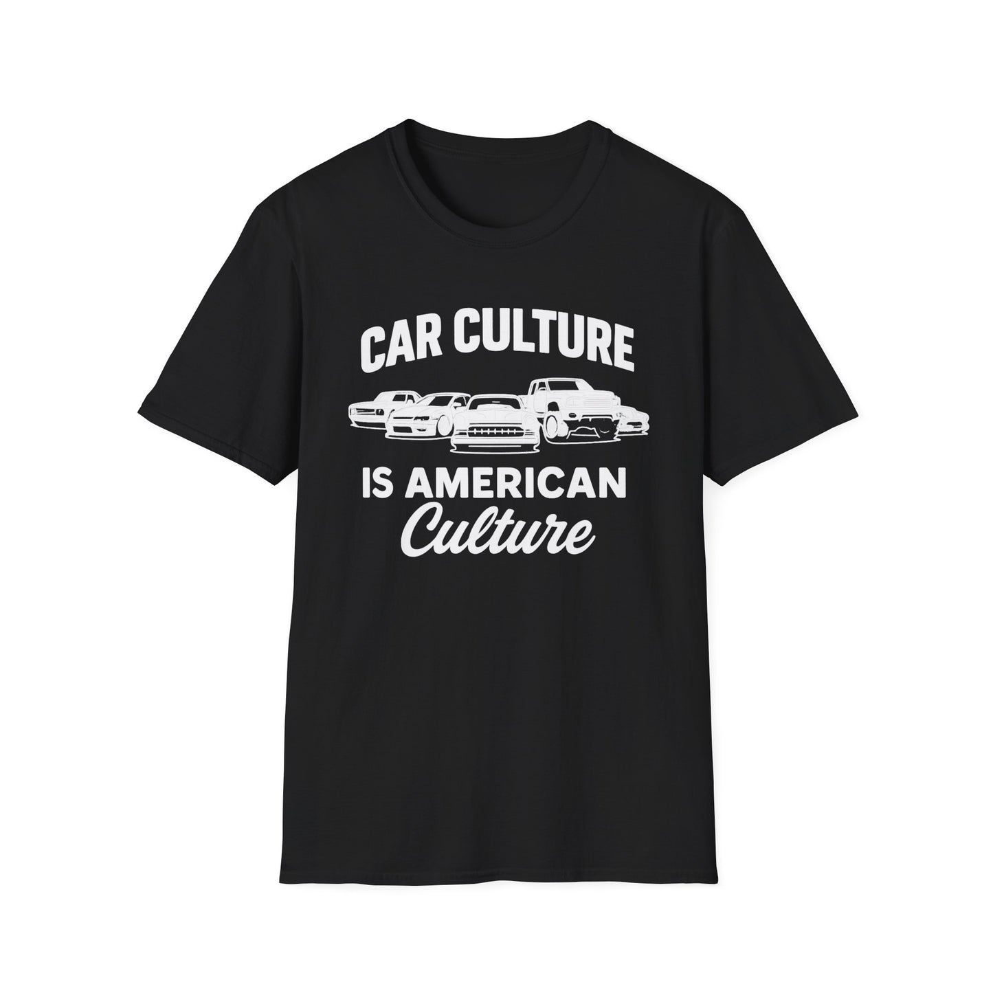 Car Culture is American Culture T-Shirt