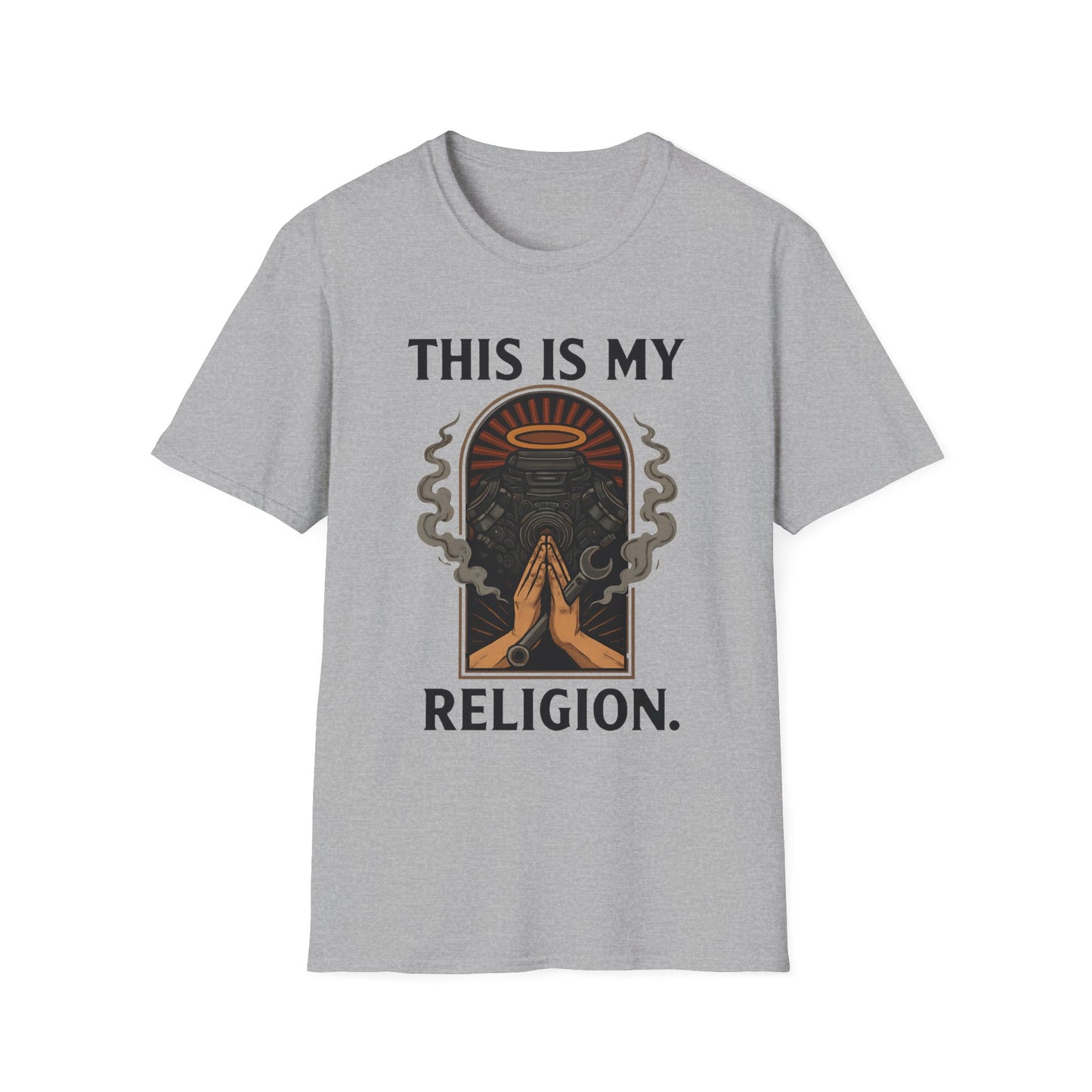 This Is My Religion T-Shirt