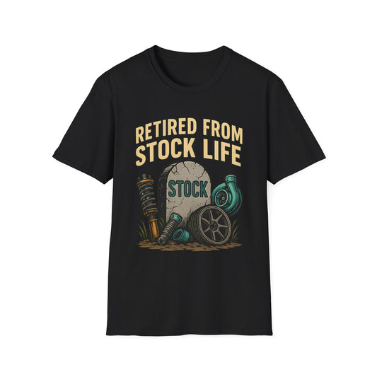Retired from Stock Life T-Shirt