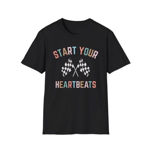 Start Your Heartbeats T-Shirt