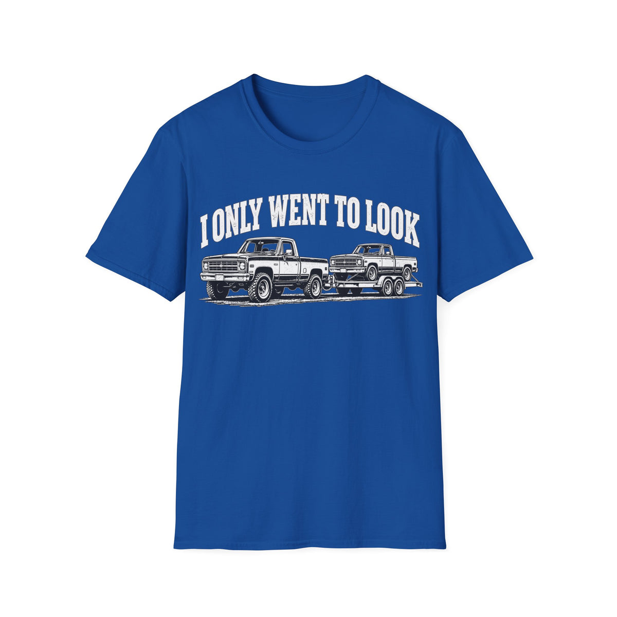 I Only Went To Look cUSTOM