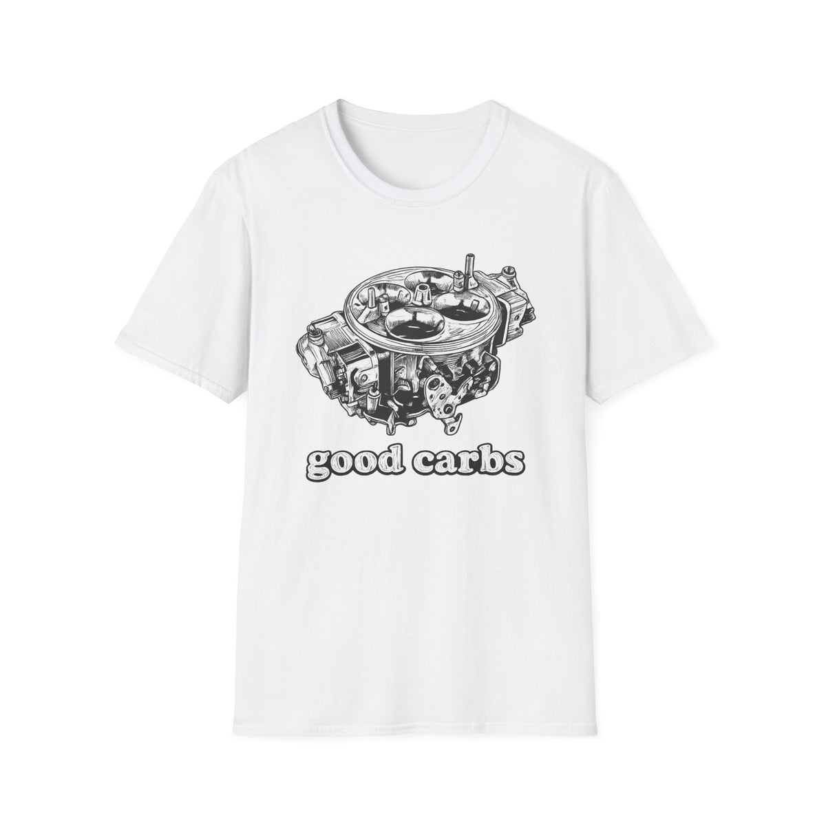 Copy of Carb-Loving Carburetor T-Shirt