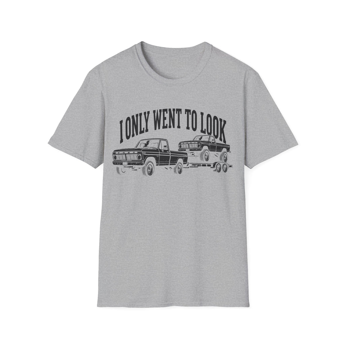 I Only Went to Look