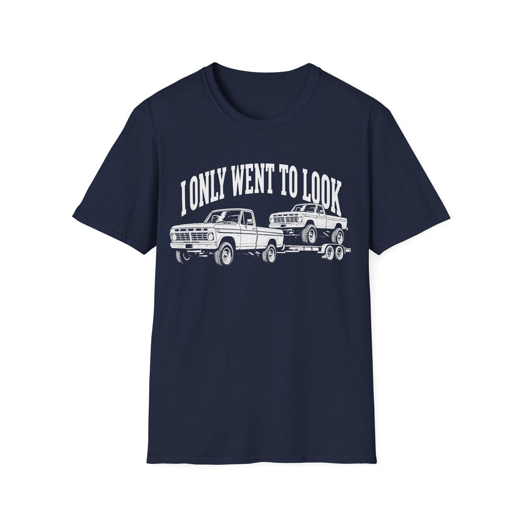 I Only Went to Look