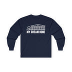 My Dream Home Long Sleeve Tee