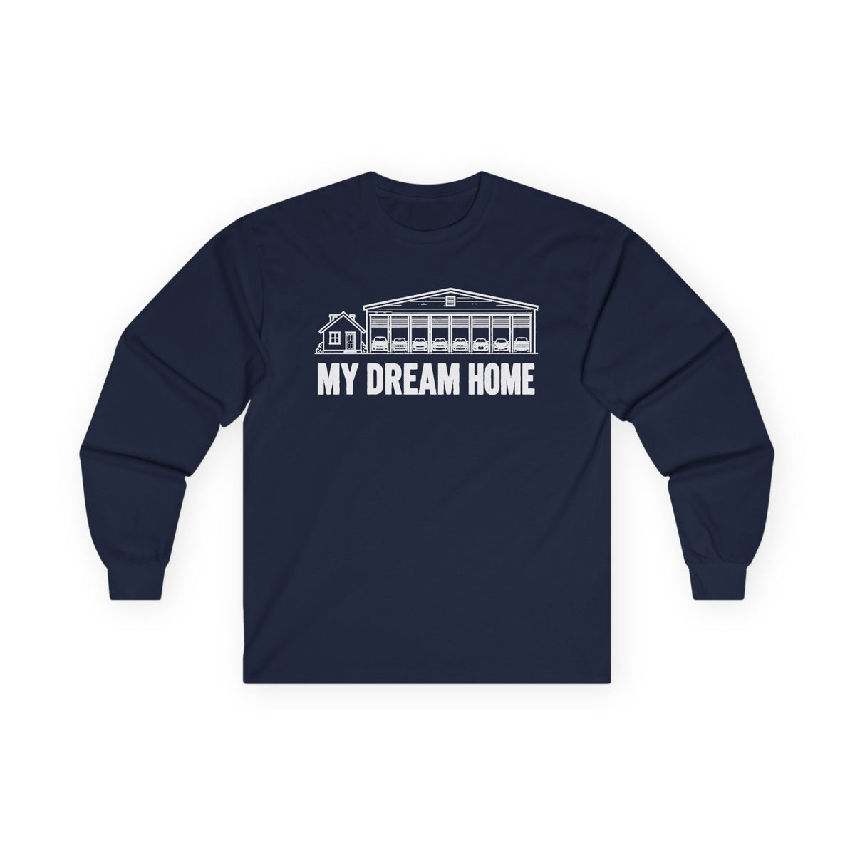 My Dream Home Long Sleeve Tee