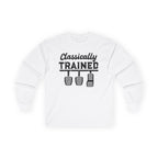 Classically Trained Long Sleeve Tee