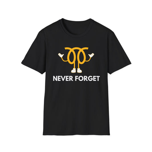 Never Forget T-Shirt
