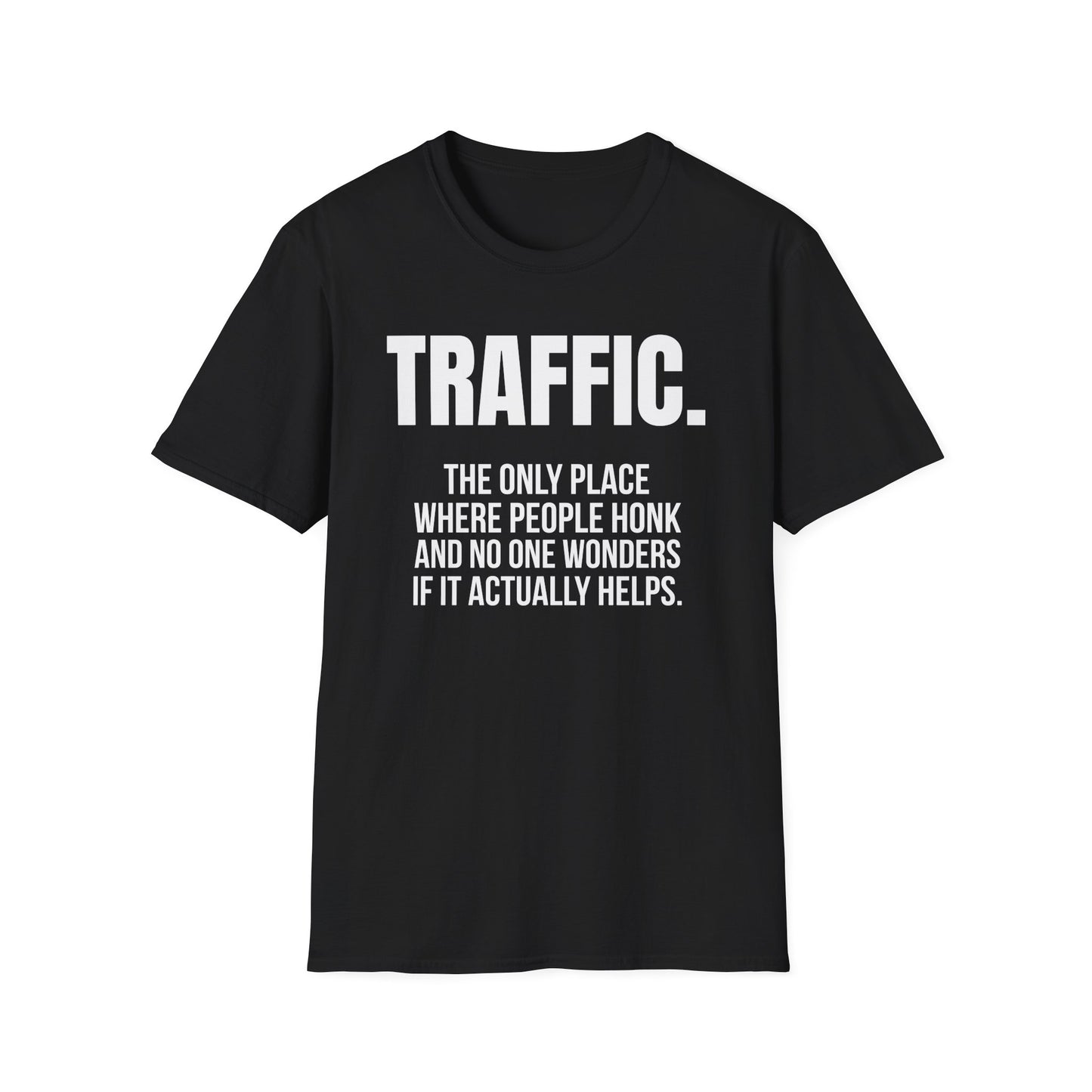 Traffic Humorous T-Shirt