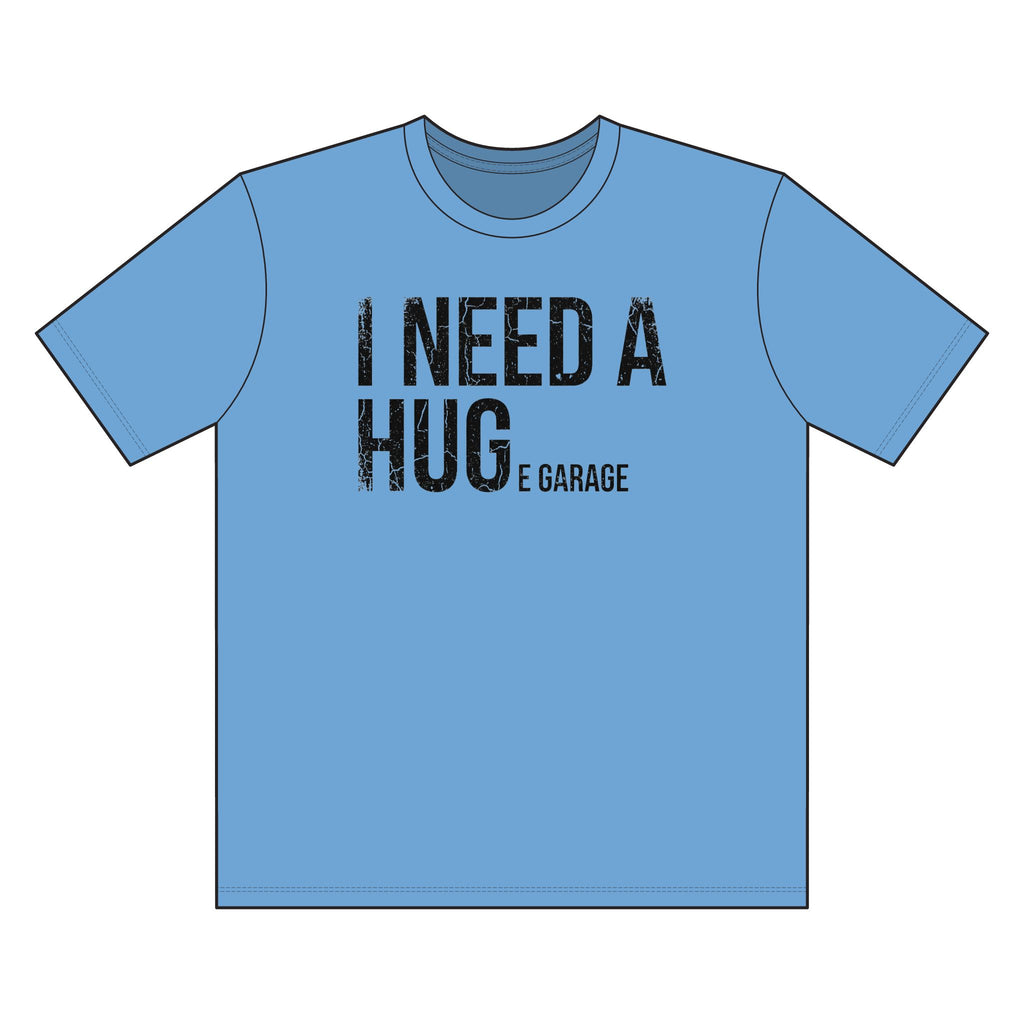 I Need a Hug Garage