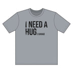 I Need a Hug Garage
