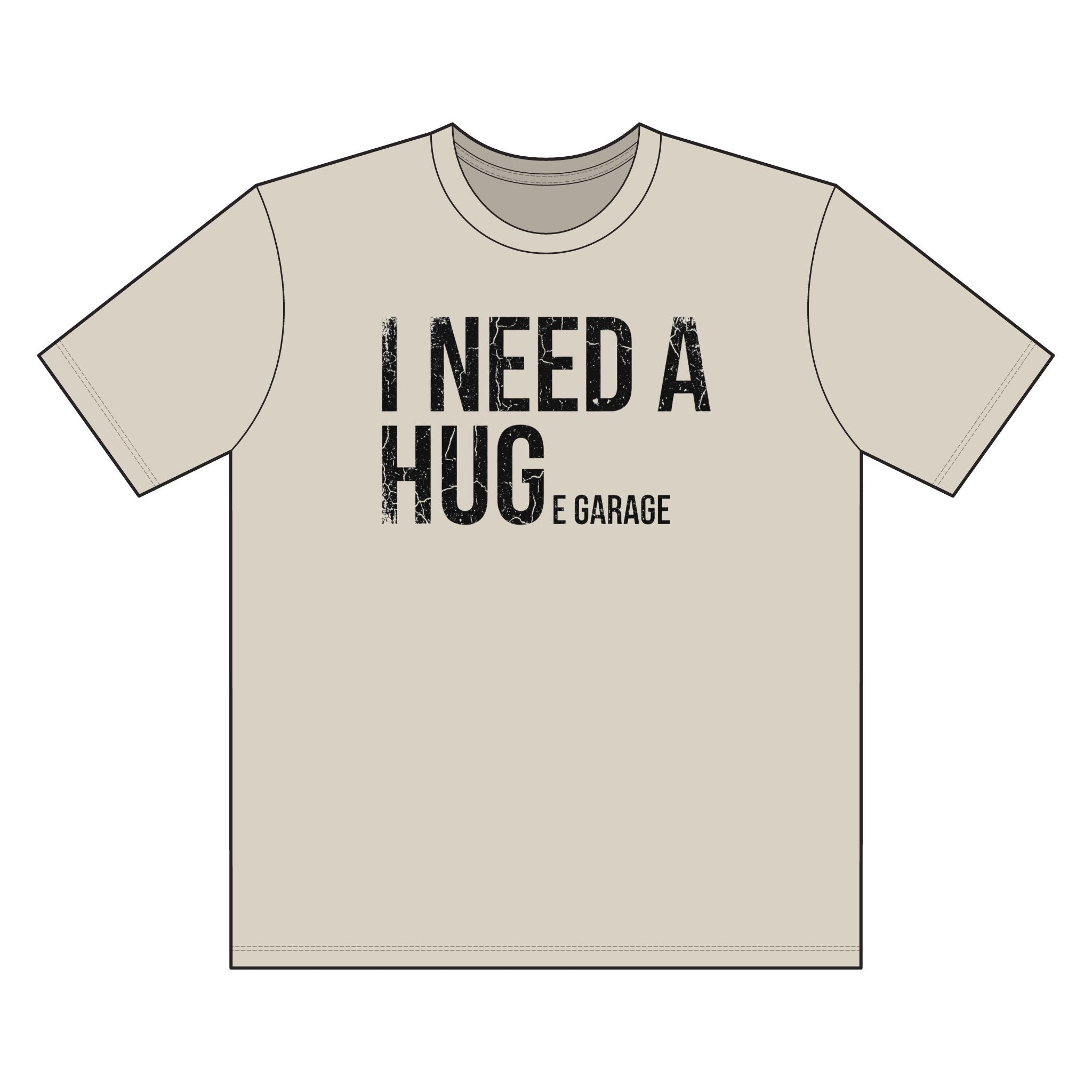 I Need a Hug Garage