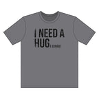 I Need a Hug Garage