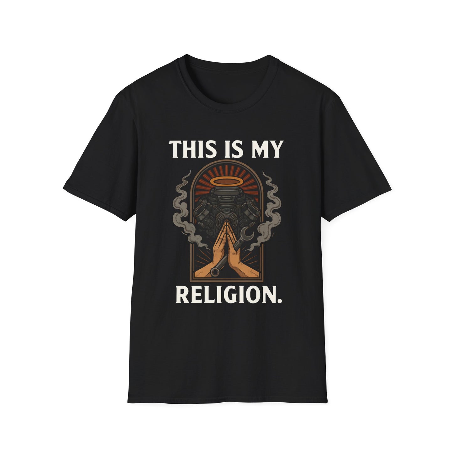 This Is My Religion T-Shirt