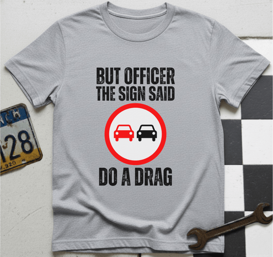 Funny Drag RaceT-Shirt