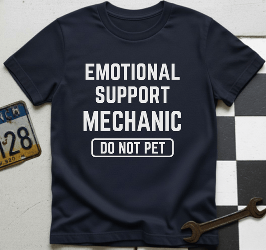 Emotional Support Mechanic T-Shirt