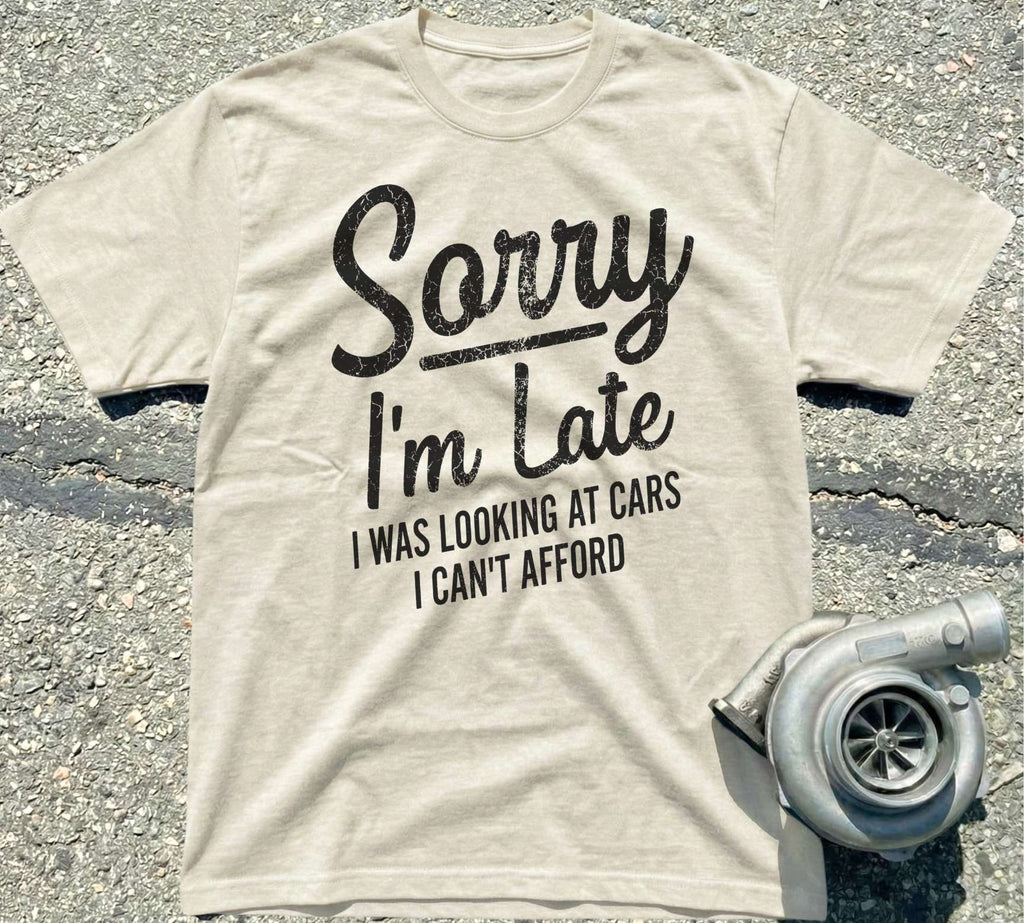 Sorry I'm Late