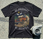 No Pavement No Regrets