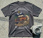 No Pavement No Regrets