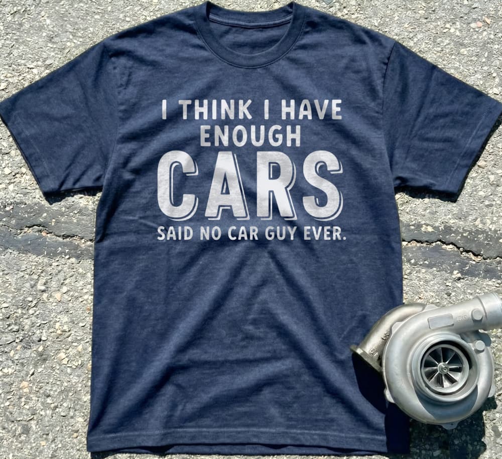 I Have Enough Cars