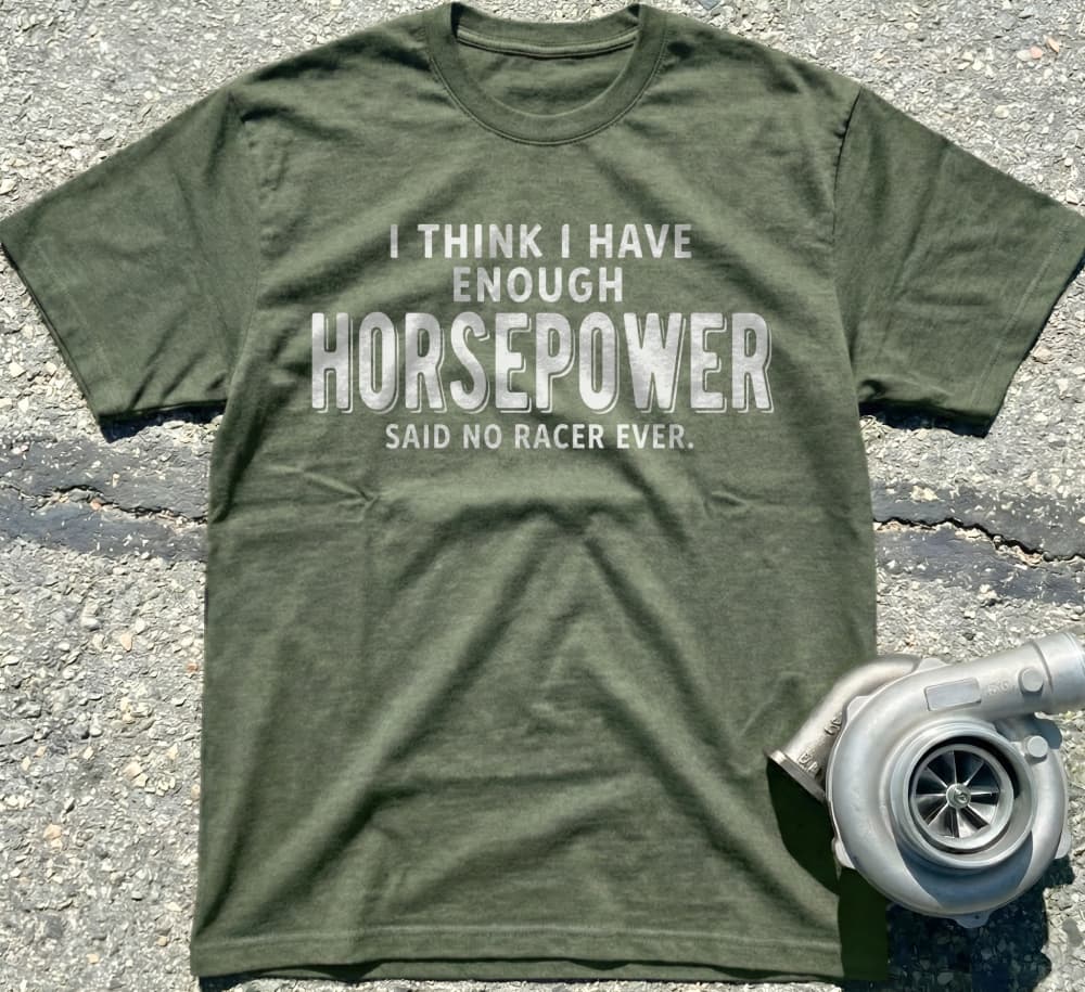 I Have Enough Horsepower