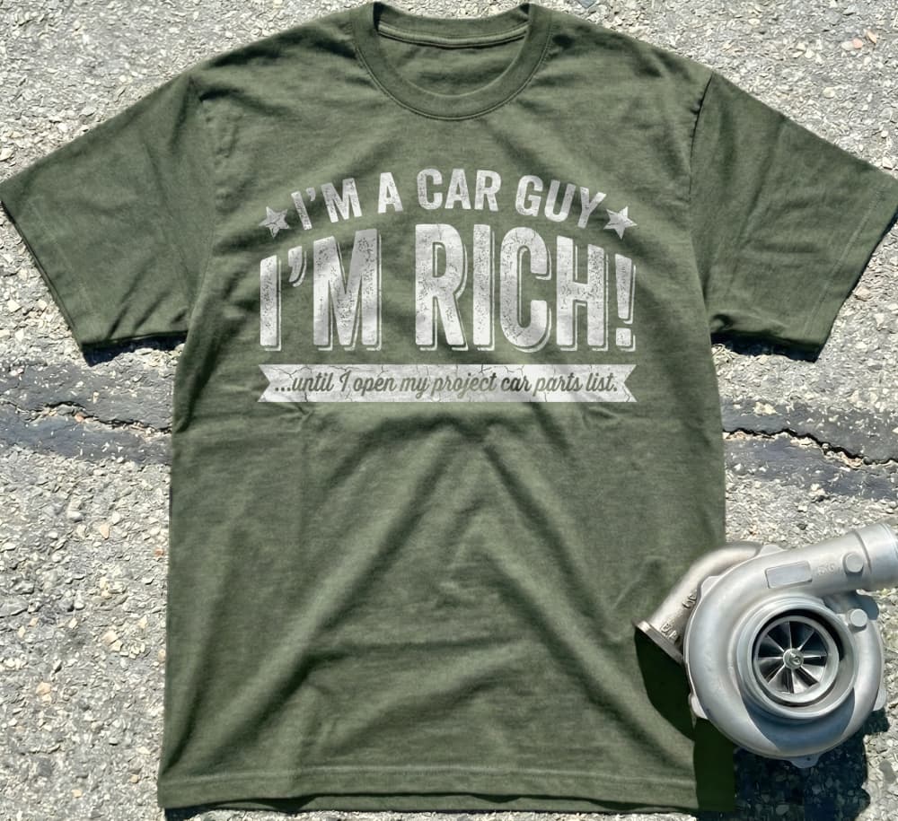 I’m a Car Guy I’m Rich!