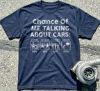 Talking About Cars T-Shirt