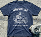 Wrenching T-Shirt