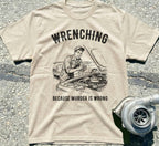Wrenching T-Shirt