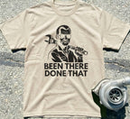 Been There Done That