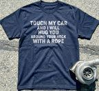 Touch My Car and I Will Hug You