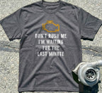 Don't Rush Me