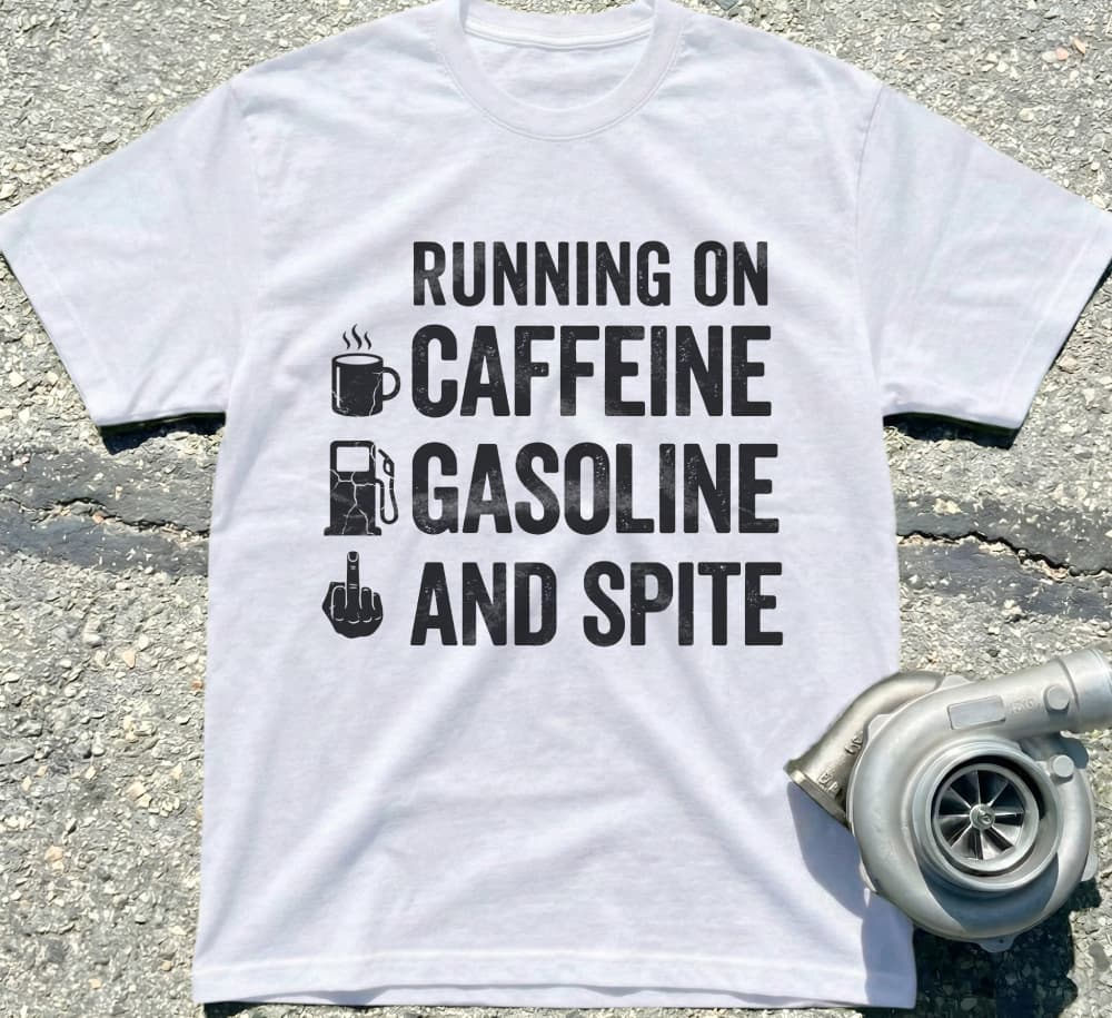 Caffeine, Gasoline and Spite