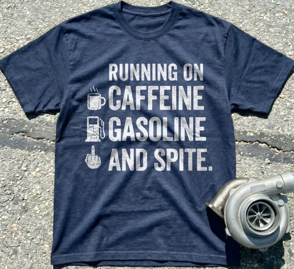 Caffeine, Gasoline and Spite