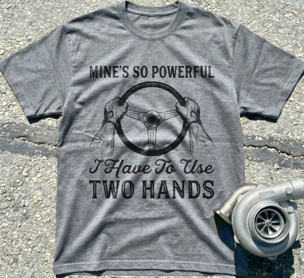Mine's so powerful