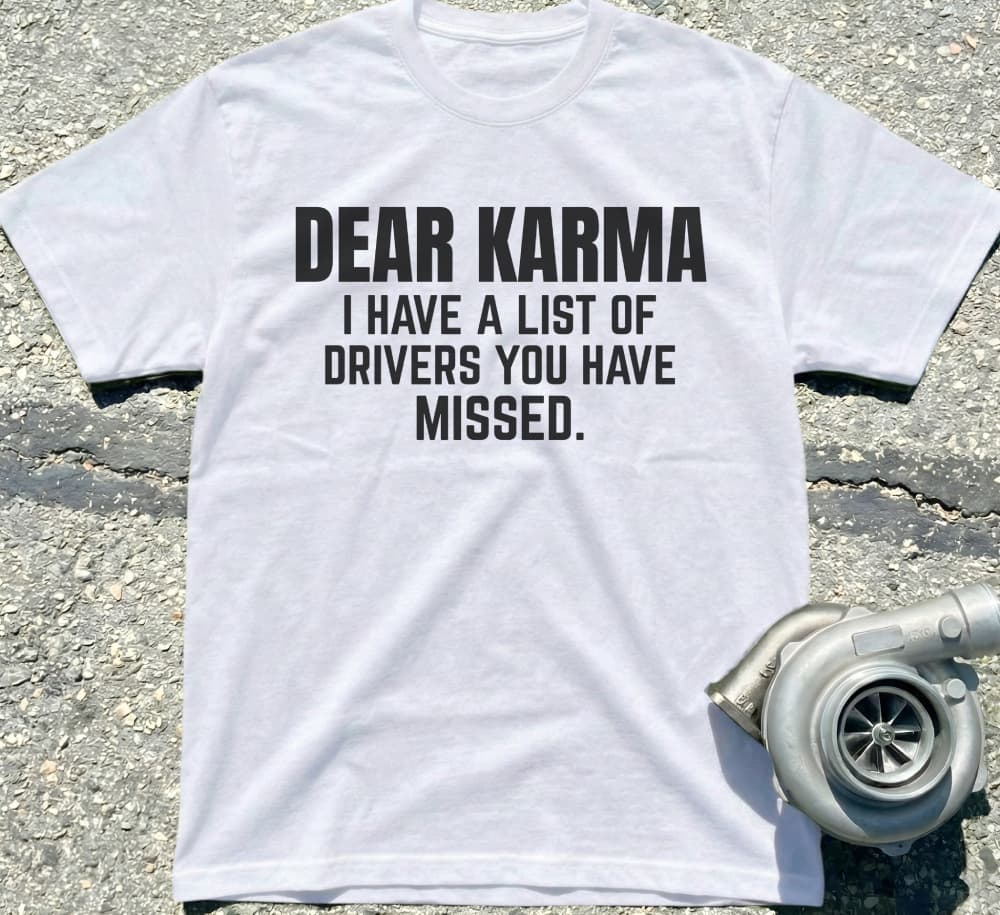 Dear Karma I Have A List