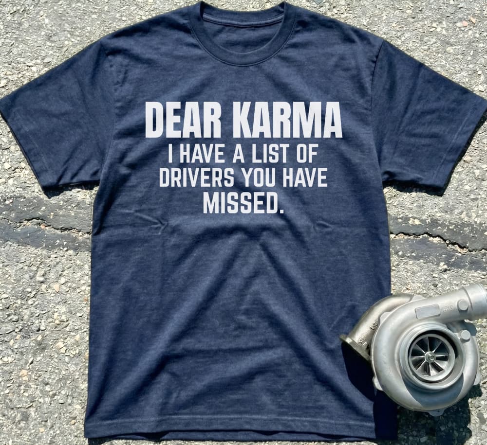 Dear Karma I Have A List