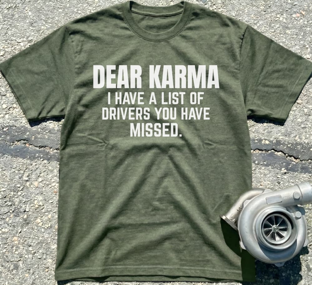 Dear Karma I Have A List