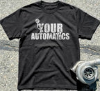 F*ck Your Automatics