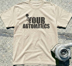 F*ck Your Automatics