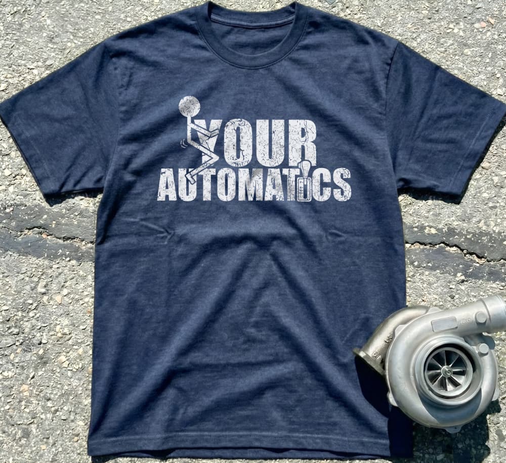 F*ck Your Automatics