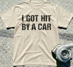 I Got Hit by a Car