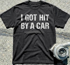 I Got Hit by a Car