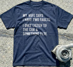 Wife Says I Have Two Faults